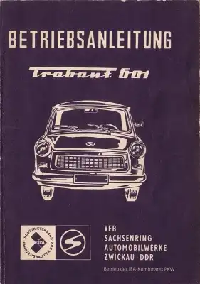Trabant 601 Bedienungsanleitung 1981