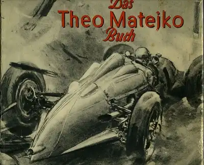 Das Theo Matejko Buch ca. 1940