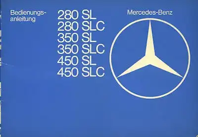 Mercedes-Benz 280 - 450 SL / SLC Bedienungsanleitung 1.1977