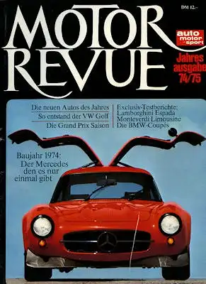Motor Revue Jahresausgabe 1974/75