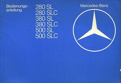 Original Betriebsanleitung Mercedes-Benz W107 280SL-450SLC 5.0 NEU Nachdruck Deu 