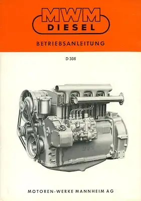 MWM Motor D 308 Bedienungsanleitung 1969