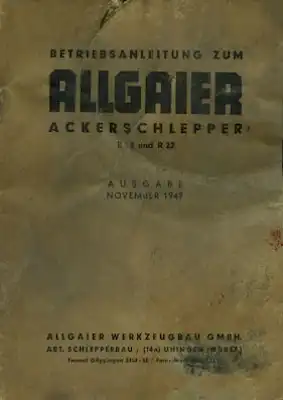 Allgaier R 18 / R 22 Bedienungsanleitung 11.1949
