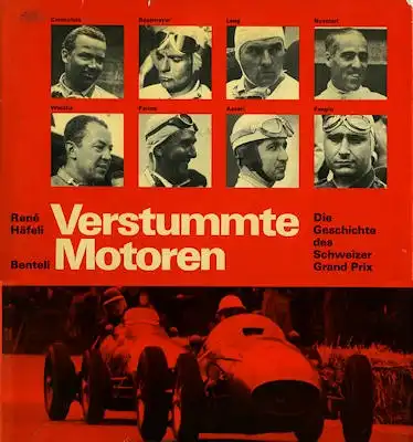 René Häfeli Verstummte Motoren 1969