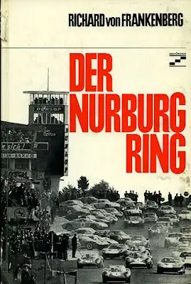Richard von Frankenberg Der Nürburgring 1965