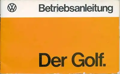 VW Golf 1 Bedienungsanleitung 8.1974