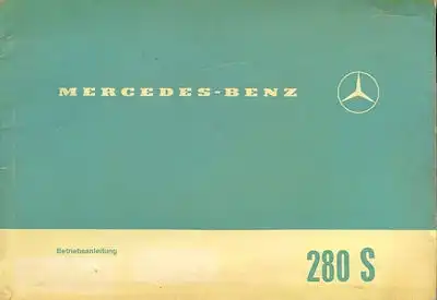 Mercedes-Benz 280 S Bedienungsanleitung 12.1970