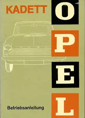 Opel Kadett A Bedienungsanleitung 5.1965