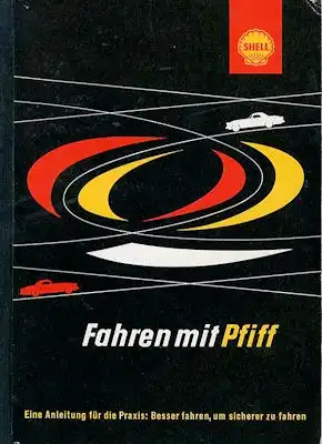 Shell Fahren mit Pfiff ca. 1956