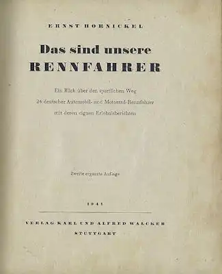 Ernst Hornickel Das sind unsere Rennfahrer 1941