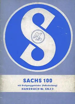 Sachs 100 Bedienungsanleitung ca. 1962