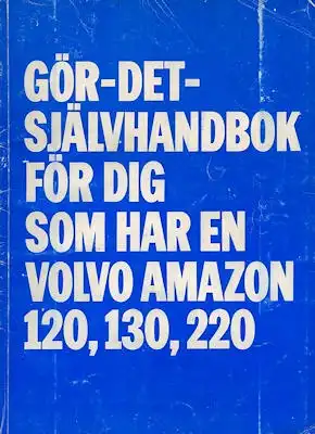 Volvo Amazon 120 130 220 Reparaturanleitung ca. 1970 s
