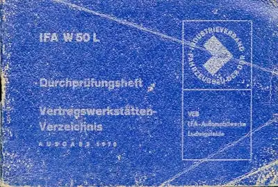 IFA W 50 L Durchprüfungsheft 1970