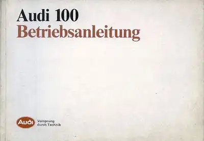 Audi 100 Bedienungsanleitung 7.1986