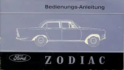 Ford Zodiac Bedienungsanleitung 6.1963