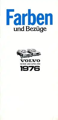Volvo 240 260 Farben 1976