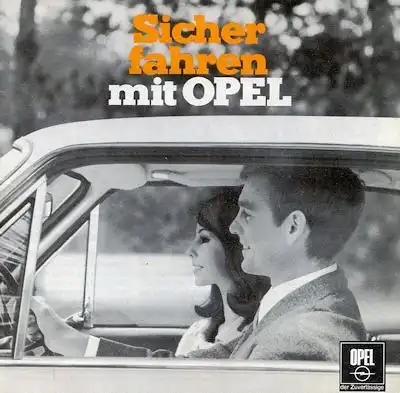 Opel -Sicher fahren mit Opel- Prospekt 1968