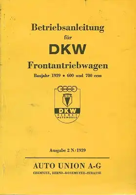 DKW Frontantriebswagen Bedienungsanleitung 1939 Reprint 1976