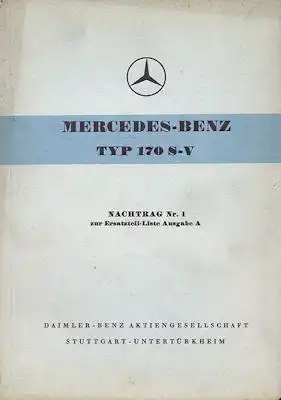 Mercedes-Benz 170 S-V Nachtrag Nr. 1 zur Ersatzteilliste 1955