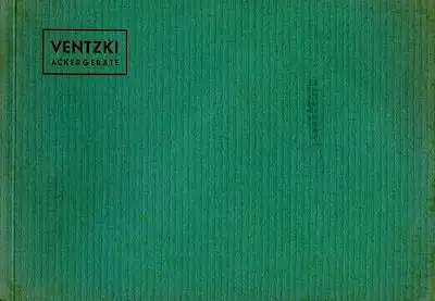Ventzki Ackergeräte Katalog 1932