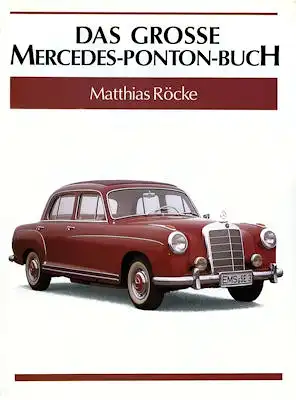 Heel Das Grosse Mercedes-Benz Ponton-Buch 1994