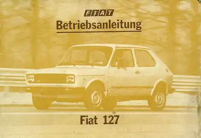 Fiat 127 Bedienungsanleitung 1980