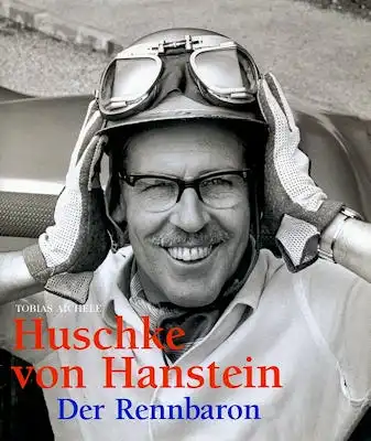 Tobias Aichele Huschke von Hanstein Der Rennbaron 1999