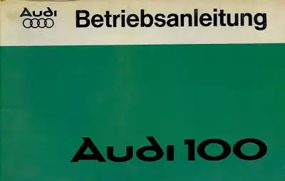 Audi 100 C 2 Bedienungsanleitung 12.1976