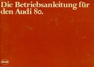 Audi 80 B 2 Bedienungsanleitung 8.1978