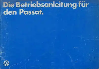 VW Passat Bedienungsanleitung 6.1981