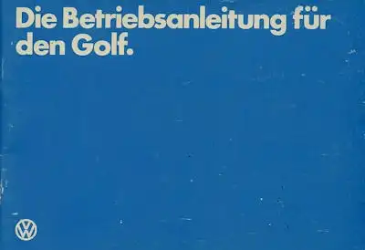 VW Golf 1 Bedienungsanleitung 2.1983