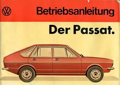 VW Passat Bedienungsanleitung 8.1973