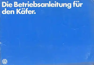 VW Käfer Bedienungsanleitung 11.1978