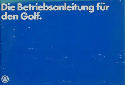 VW Golf 1 Bedienungsanleitung 1.1980