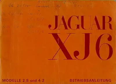 Jaguar XJ 6 Bedienungsanleitung ca. 1970
