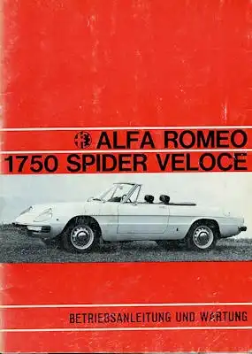 Alfa-Romeo 1750 Spider Veloce Bedienungsanleitung 10.1970