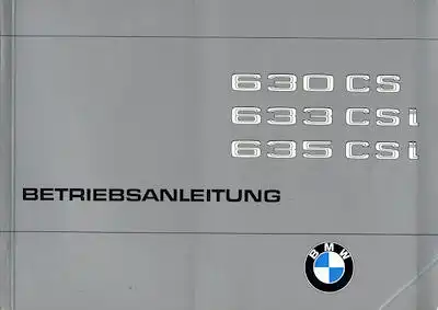 BMW 630 CS 633 635 CSI Bedienungsanleitung 1979