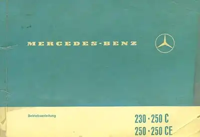 Mercedes-Benz 230 250 C CE Bedienungsanleitung 9.1969