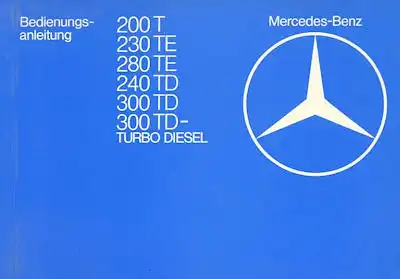 Mercedes-Benz 200T-300TD Bedienungsanleitung 10.1982