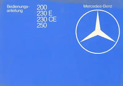 Mercedes-Benz 200-250 Bedienungsanleitung 1.1981