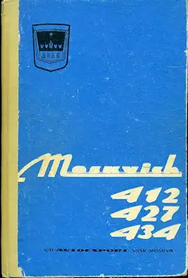 Moskwitsch 412 427 434 Bedienungsanleitung 1960er Jahre