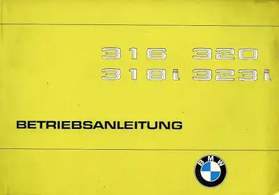BMW 316 320 318i 323i Bedienungsanleitung 8.1980