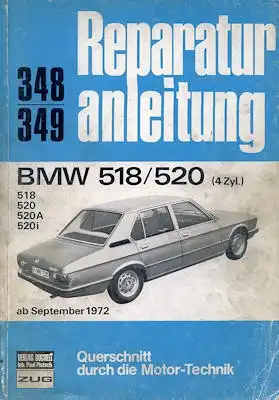 BMW 518 520 i A Reparaturanleitung 1970er Jahre