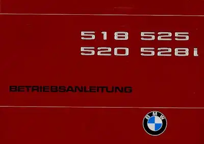 BMW 518 520 525 528i Bedienungsanleitung 3.1979