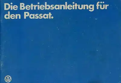 VW Passat Bedienungsanleitung 1.1982