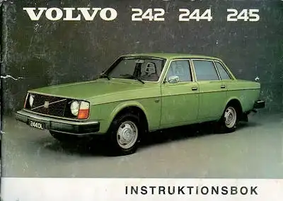 Volvo 242 244 245 Bedienungsanleitung 8.1974 s