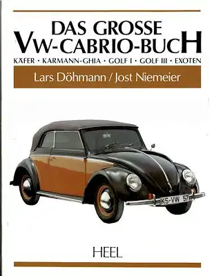 Heel Das große VW Cabrio-Buch 1993
