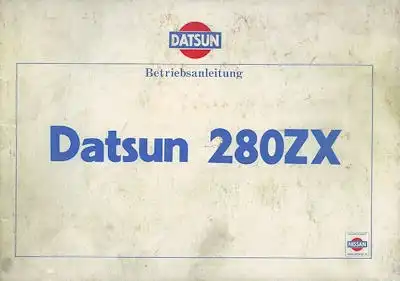 Datsun 280 ZX Bedienungsanleitung 1981