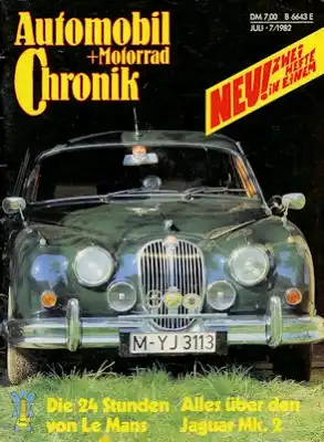 Automobil und Motorrad Chronik 1982 Heft 7