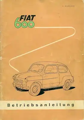 Fiat 600 Bedienungsanleitung 1958